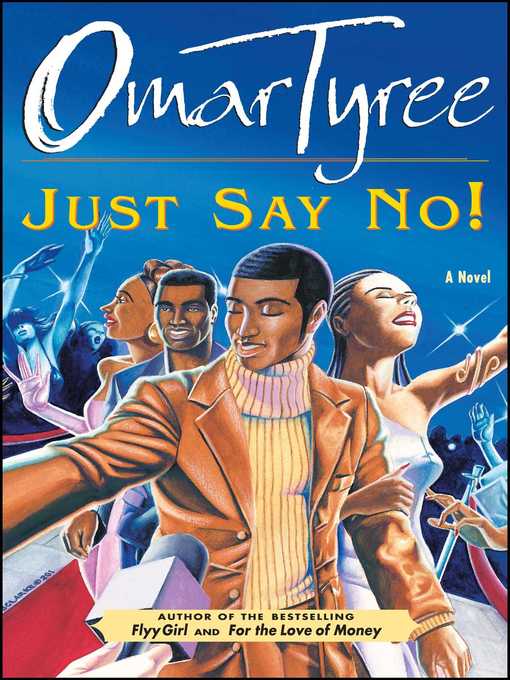 Title details for Just Say No! by Omar Tyree - Wait list